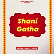 Shani Gatha | Shakti Singh