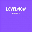 Levelnow | Dj Nanow