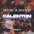 Calenton | Edher Torres, Vhs & Eipy On The Beat
