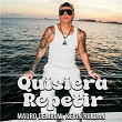 QUISIERA REPETIR | Mauro Dembow & Kevin Roldán