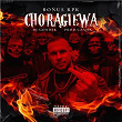 Choragiewa | Bonus Rpk, Dj Gondek, Czaha