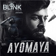 Ayomaya (From "Blink") | Prasanna Kumar M S, Jayanth Kumar & Pancham Jeeva