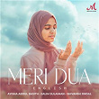 Meri Dua (English) | Ayisha Abdul Basith, Salim Sulaiman & Shivansh Jindal