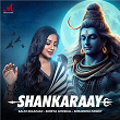 Shankaraay | Salim Sulaiman, Shreya Ghoshal & Shraddha Pandit