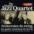Les Incontournables du Jazz | The Modern Jazz Quartet