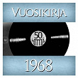 Vuosikirja 1968 - 50 hittiä | Kai Hyttinen