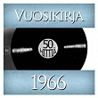Vuosikirja 1966 - 50 hittiä | Laila Kinnunen