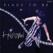 Place To Be | Hiromi