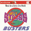Stress Busters: Music for a Stress-Less World | Ettore Stratta