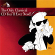 The Only Classical CD/Tape You'll Ever Need! | Erich Leinsdorf