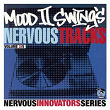 Mood II Swing's Nervous Tracks | Mood Ii Swing