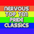 NERVOUS TOP TEN PRIDE CLASSICS | Dawn Tallman