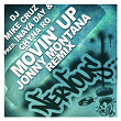 Movin' Up - Jonny Montana Remixes | Dj Mike Cruz