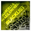 Blacklist (feat. Lex Empress) | Marcella