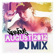 Nervous August 2012 DJ Mix | Sharam Jey