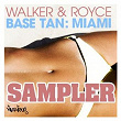 Base Tan: Miami - Sampler | Walker & Royce