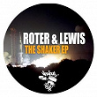 The Shaker EP | Roter & Lewis