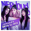 Nervous January 2016 - DJ Mix | Ben Delay