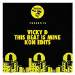 This Beat Is Mine - Kon Edits | Vicky D