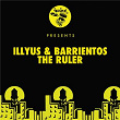 The Ruler | Illyus & Barrientos