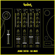 Nervous June 2018: DJ Mix | Sue Avenue