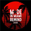 Made In Miami Rewind 2018 | Wolf Story