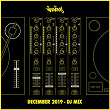 Nervous December 2019 (DJ Mix) | Ethyene
