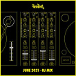 Nervous June 2021 (DJ Mix) | Lou Gorbea & Jose Burgos