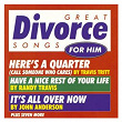 Great Divorce Songs For Him/Various Artists | John Anderson