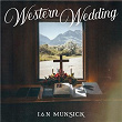 Western Wedding | Ian Munsick