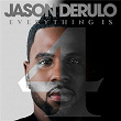 Everything Is 4 | Jason Derulo