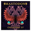 Oblivion EP | Mastodon