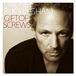 Gift of Screws | Lindsey Buckingham