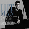 Hit Man David Foster & Friends | David Foster