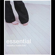 Essential | Sayaka Kushibiki