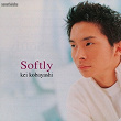 Softly | Kei Kobayashi