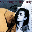 Split Finger First Lady | Unknown