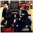The Trouble 1982 | Trouble