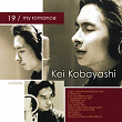 19 / My Romance | Kei Kobayashi