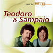 Bis Sertanejo - Teodoro & Sampaio | Teodoro & Sampaio