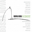 Bossa Nova In Concert | Os Cariocas