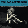 Tom Cat (The Rudy Van Gelder Edition) | Lee Morgan