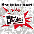 Hou Ons Niet Tegen | Xink