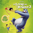 The Jungle Book 2 Original Soundtrack (French Version) | Houcine