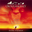 The Lion King: Special Edition Original Soundtrack (Hungarian Version) | Szulák Andrea