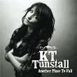 Another Place To Fall | Kt Tunstall