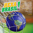 Hexa Brasil! | Daniela Mercury