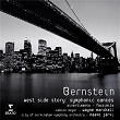 Bernstein: West Side Story's Symphonic Dances - Divertimento & Facsimile | Paavo Jarvi