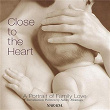 Close To the Heart | Michael Gettel