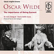 Oscar Wilde: The Importance of Being Earnest | Sir John Gielgud